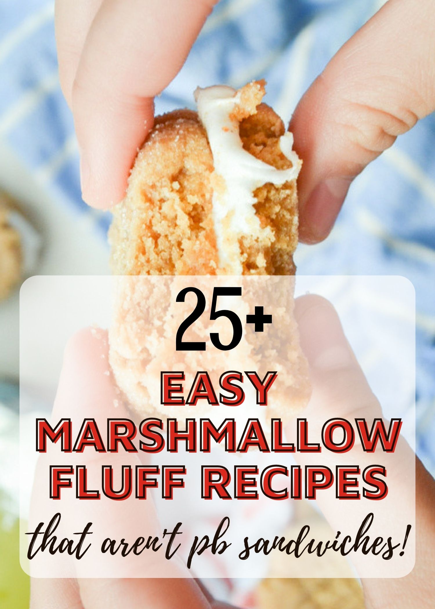 easy marshmallow fluff recipes